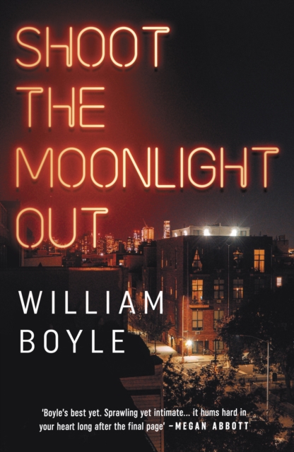 Book Cover for Shoot the Moonlight Out by Boyle, William