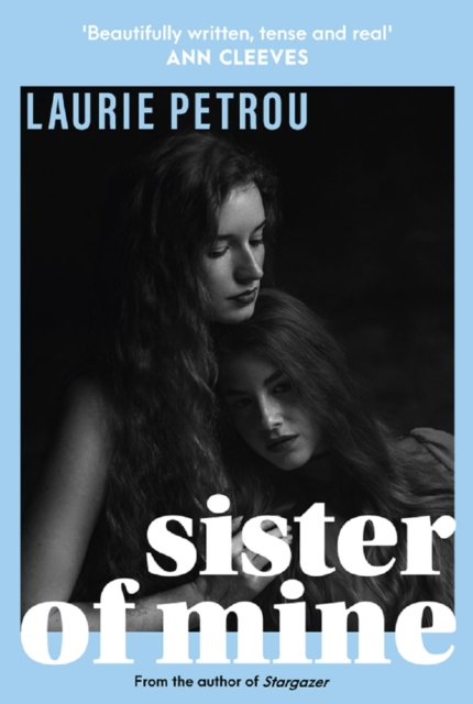 Book Cover for Sister of Mine by Laurie Petrou