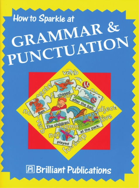 Book Cover for How to Sparkle at Grammar and Punctuation by Irene Yates