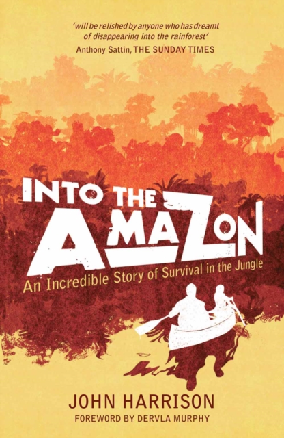 Book Cover for Into the Amazon by Harrison, John