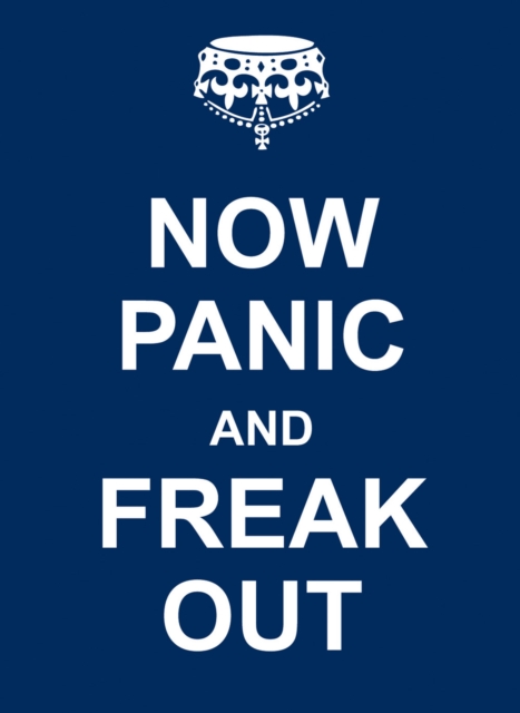 Book Cover for Now Panic and Freak Out by Summersdale Publishers