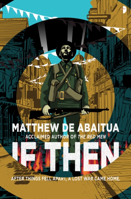 Book Cover for If Then by Matthew De Abaitua