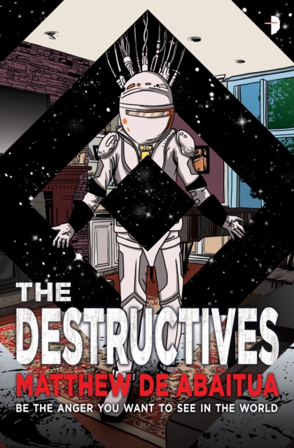 Book Cover for Destructives by Matthew De Abaitua