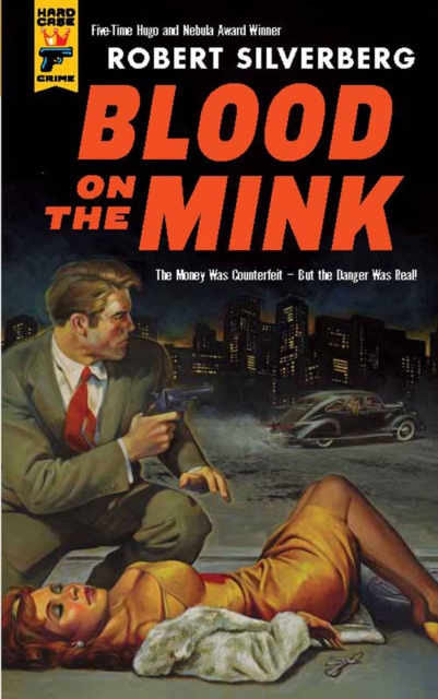 Book Cover for Blood on the Mink by Robert Silverberg