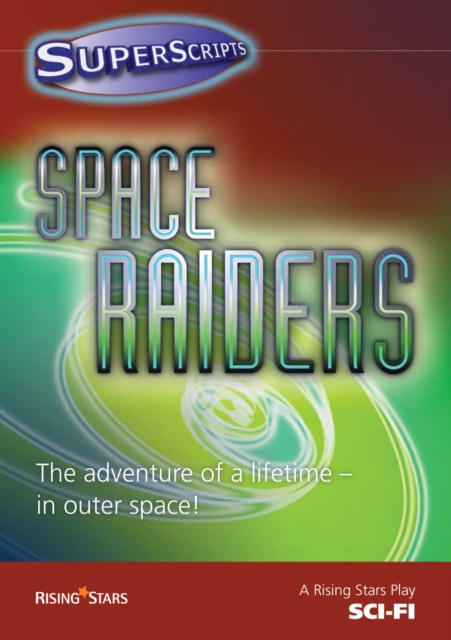 Book Cover for Space Raiders by Simon Cheshire