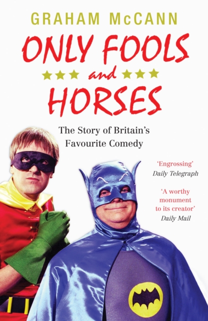 Book Cover for Only Fools and Horses by Graham McCann