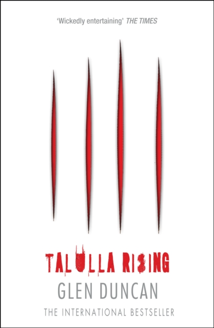 Book Cover for Talulla Rising (The Last Werewolf 2) by Glen Duncan