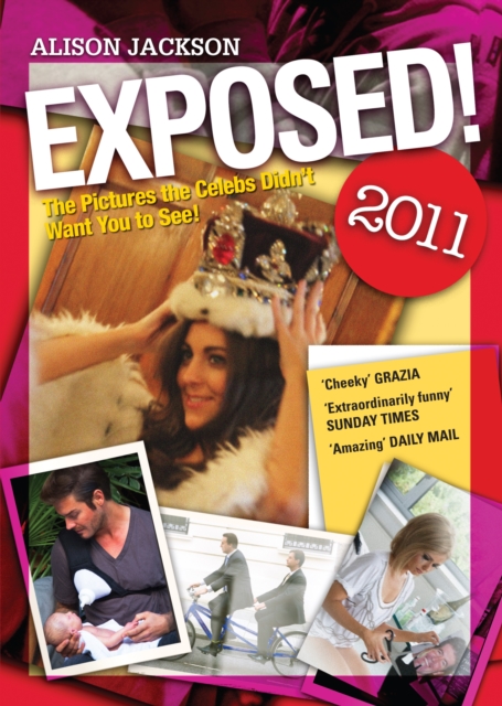 Book Cover for Exposed! 2011 by Alison Jackson