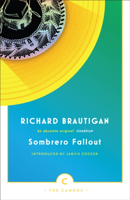 Book Cover for Sombrero Fallout by Richard Brautigan