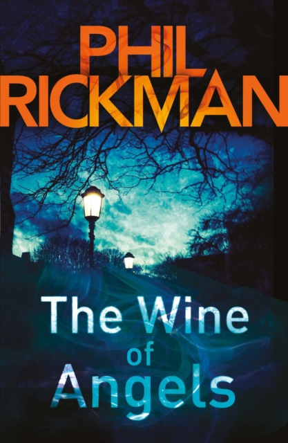 Book Cover for Wine of Angels by Phil Rickman