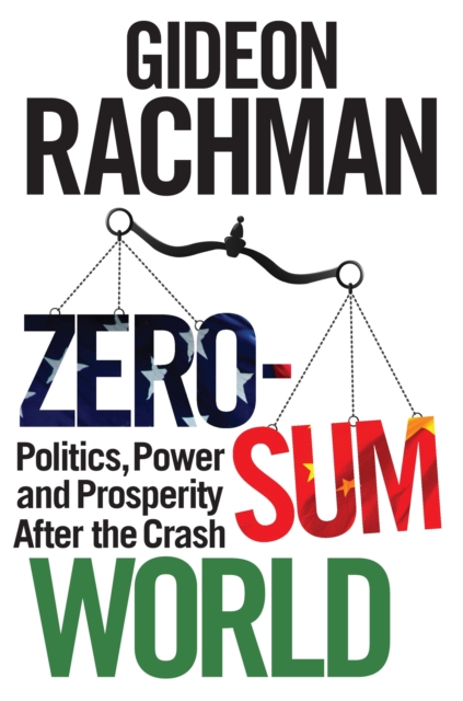 Book Cover for Zero-Sum World by Gideon Rachman