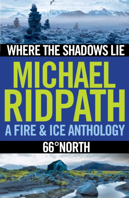 Book Cover for Fire and Ice Anthology by Michael Ridpath