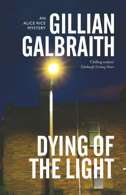 Book Cover for Dying of the Light by Galbraith, Gillian