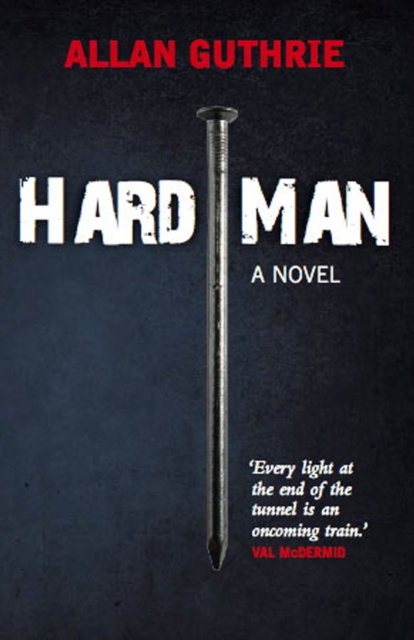 Book Cover for Hard Man by Allan Guthrie