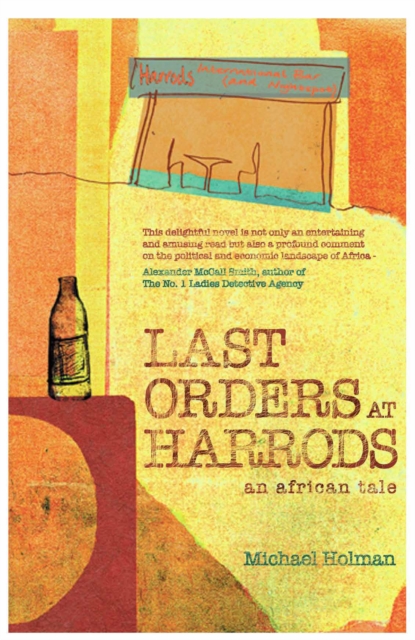 Book Cover for Last Orders at Harrods by Michael Holman