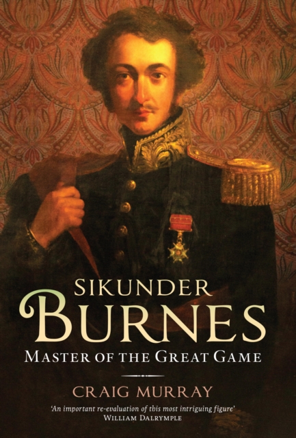 Book Cover for Sikunder Burnes by Craig Murray