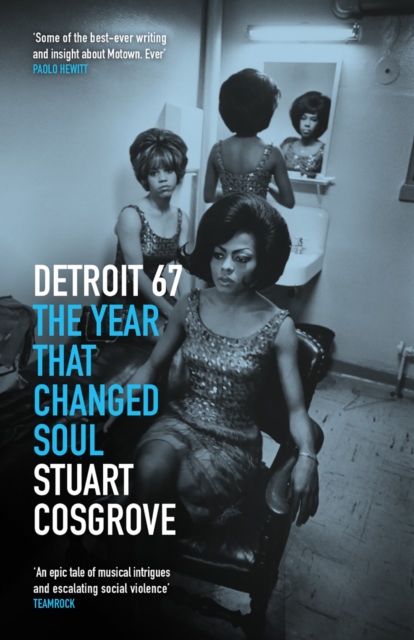 Book Cover for Detroit 67 by Stuart Cosgrove