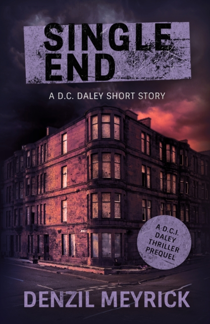 Book Cover for Single End by Denzil Meyrick