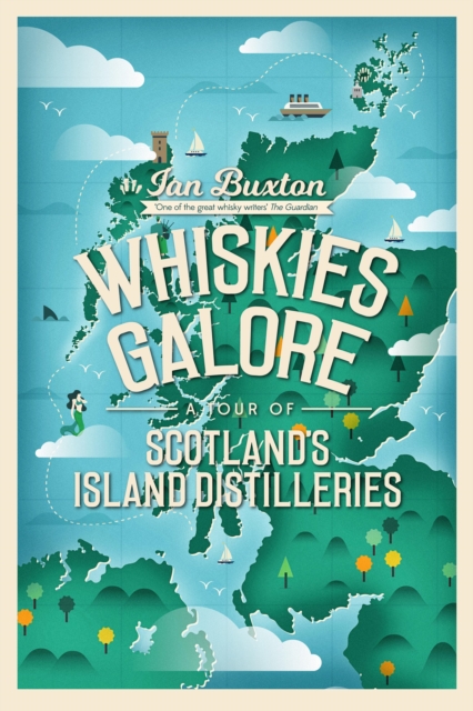 Book Cover for Whiskies Galore by Ian Buxton