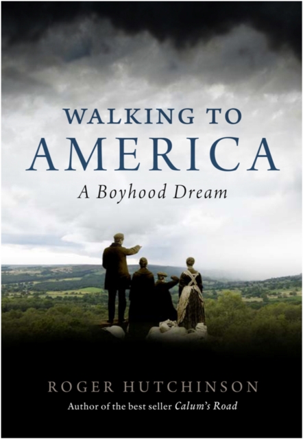 Book Cover for Walking to America by Hutchinson, Roger