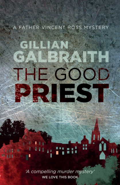 Book Cover for Good Priest by Gillian Galbraith