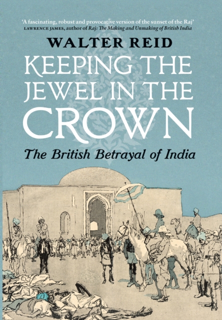 Book Cover for Keeping the Jewel in the Crown by Walter Reid