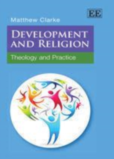 Book Cover for Development and Religion by Matthew Clarke