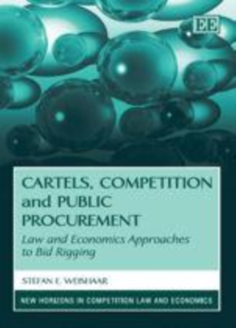 Book Cover for Cartels, Competition and Public Procurement by Stefan E. Weishaar