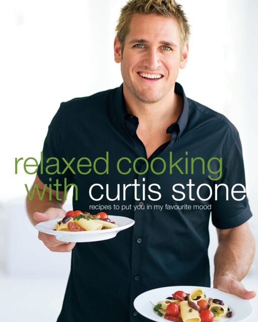 Book Cover for Relaxed Cooking With Curtis Stone by Curtis Stone