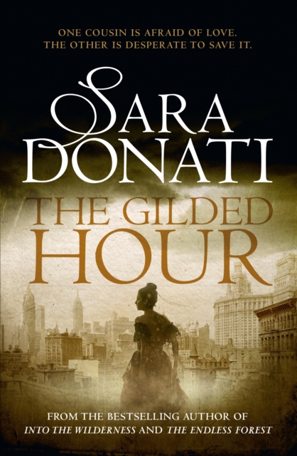 Book Cover for Gilded Hour by Sara Donati