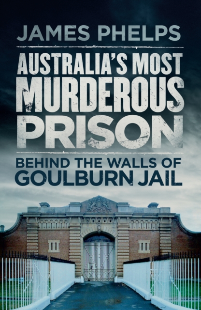 Book Cover for Australia's Most Murderous Prison by James Phelps