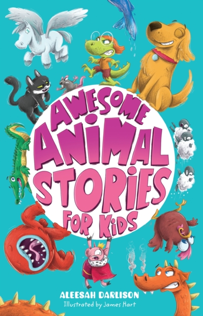 Book Cover for Awesome Animal Stories for Kids by Darlison, Aleesah