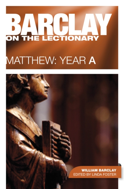 Book Cover for Barclay on the Lectionary: Matthew, Year A by William Barclay