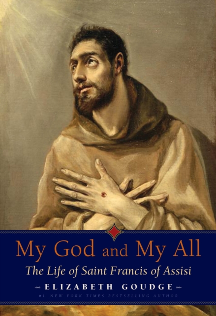 Book Cover for My God and My All by Elizabeth Goudge