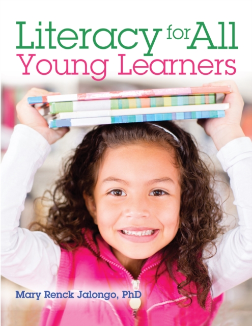 Book Cover for Literacy for All Young Learners by Mary Renck Jalongo