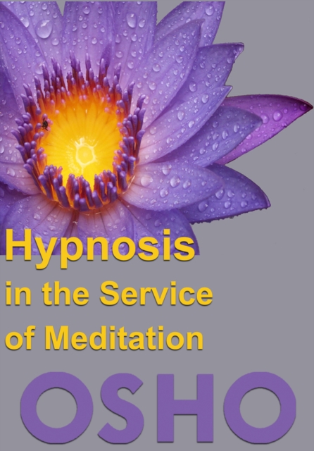 Book Cover for Hypnosis in the Service of Meditation by Osho