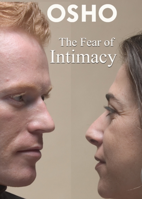 Book Cover for Fear of Intimacy by Osho