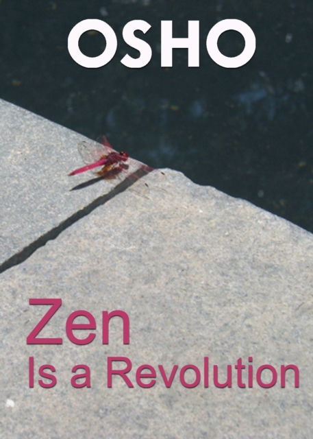 Book Cover for Zen Is a Revolution by Osho