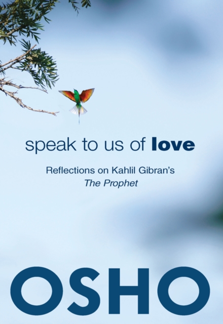 Book Cover for Speak to Us of Love by Osho