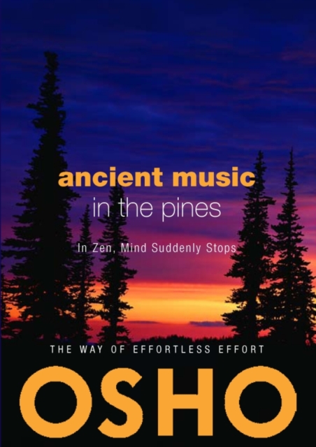 Book Cover for Ancient Music in the Pines by Osho