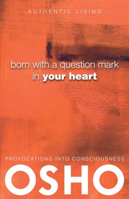 Book Cover for Born With a Question Mark in Your Heart by Osho