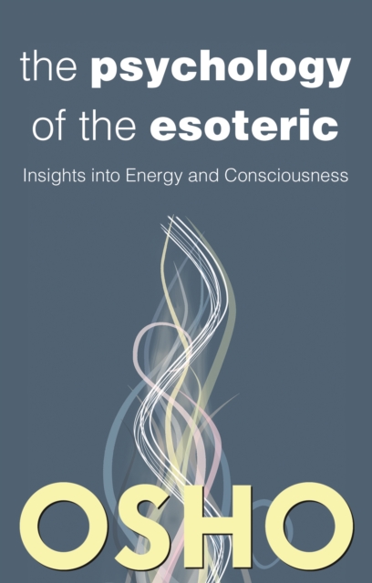 Book Cover for Psychology of the Esoteric by Osho