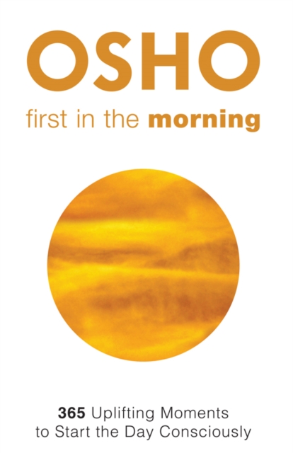 Book Cover for First in the Morning by Osho