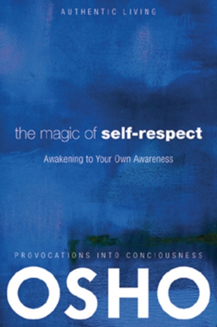 Book Cover for Magic of Self-Respect by Osho