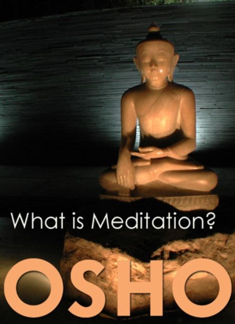 Book Cover for What is Meditation? by Osho