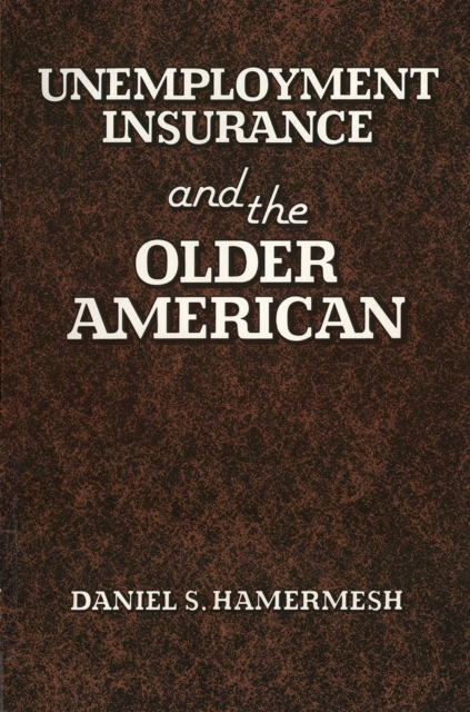 Book Cover for Unemployment Insurance and the Older American by Hamermesh, Daniel S