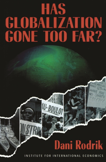 Book Cover for Has Globalization Gone Too Far? by Dani Rodrik