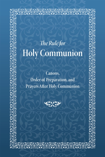 Book Cover for Rule for Holy Communion by Holy Trinity Monastery