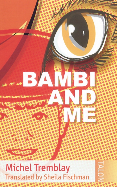 Book Cover for Bambi and Me by Tremblay, Michel