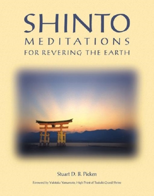 Book Cover for Shinto Meditations for Revering the Earth by Stuart D. B. Picken